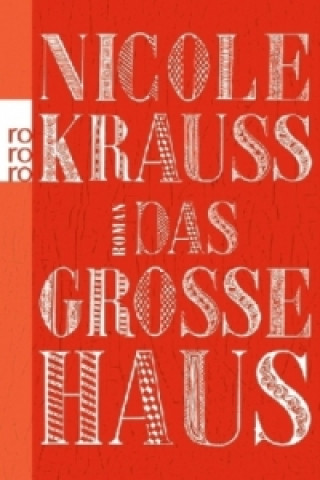 Könyv Das große Haus Nicole Krauss