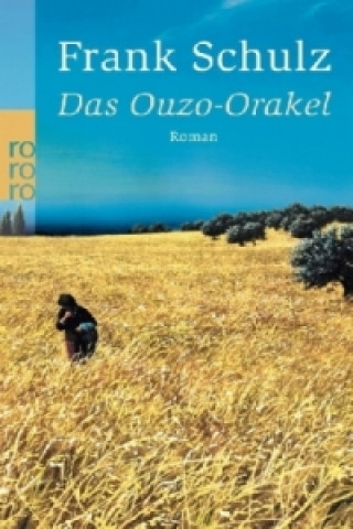 Könyv Das Ouzo-Orakel Frank Schulz