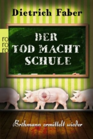 Libro Der Tod macht Schule Dietrich Faber