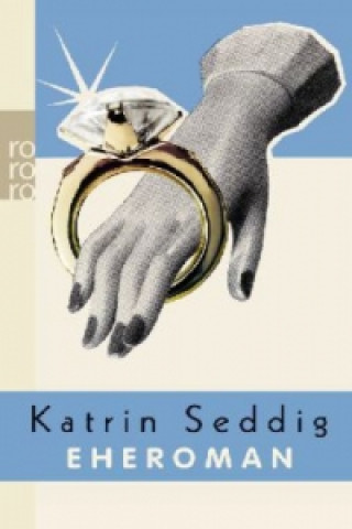 Libro Eheroman Katrin Seddig