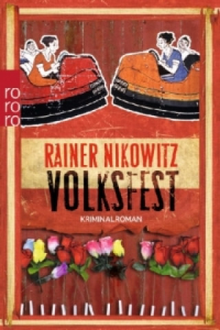 Könyv Volksfest Rainer Nikowitz