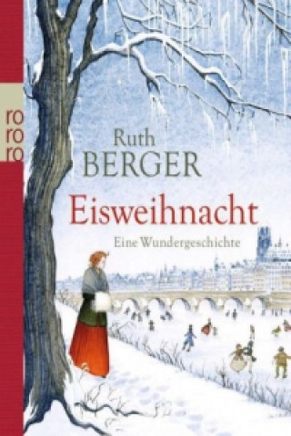 Könyv Eisweihnacht Ruth Berger