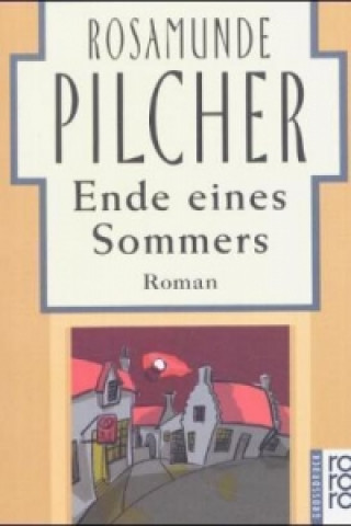 Kniha Ende eines Sommers Rosamunde Pilcher
