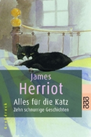 Książka Alles für die Katz, Großdruck James Herriot