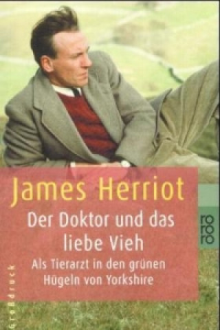 Könyv Der Doktor und das liebe Vieh, Großdruck James Herriot