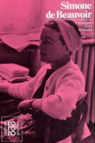 Kniha Simone de Beauvoir Christiane Zehl Romero