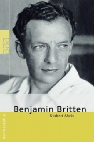 Knjiga Benjamin Britten Norbert Abels