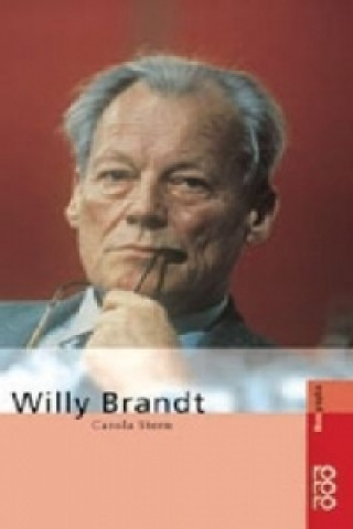 Könyv Willy Brandt Carola Stern