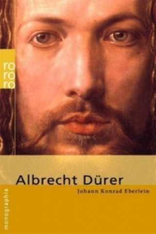 Könyv Albrecht Dürer Johann K. Eberlein