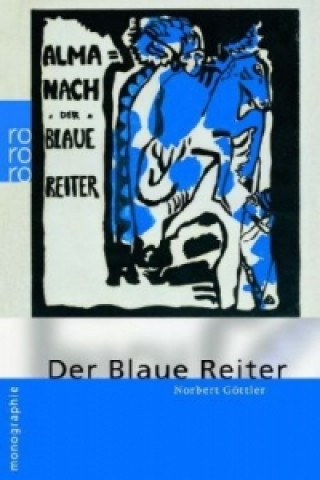 Knjiga Der Blaue Reiter Norbert Göttler