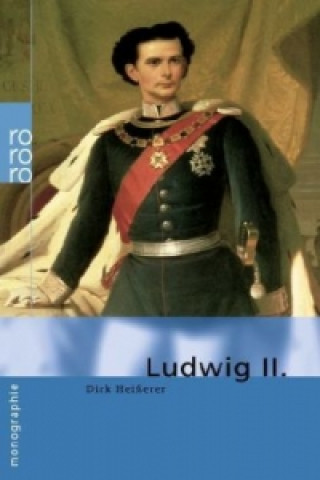 Kniha Ludwig II. Dirk Heißerer