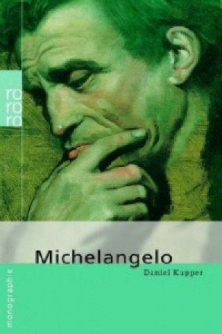 Kniha Michelangelo Daniel Kupper