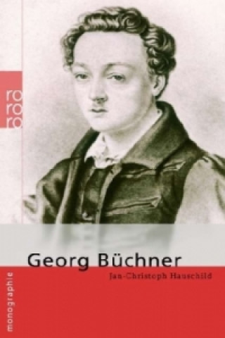 Kniha Georg Büchner Jan-Christoph Hauschild