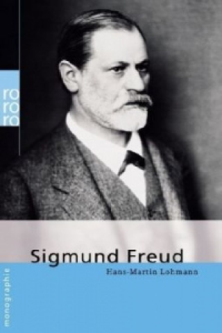 Könyv Sigmund Freud Hans-Martin Lohmann