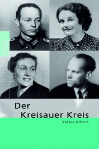 Carte Der Kreisauer Kreis Volker Ullrich