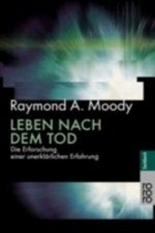 Kniha Leben nach dem Tod Raymond A. Moody
