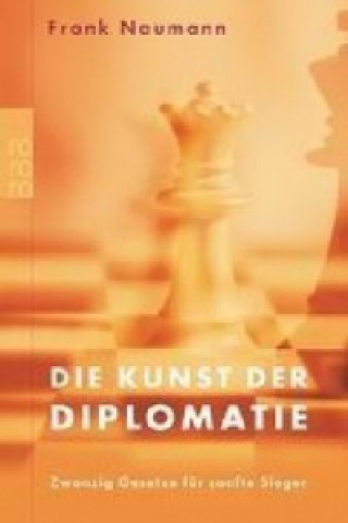 Carte Die Kunst der Diplomatie Frank Naumann