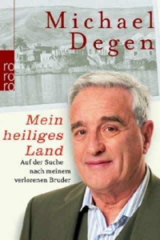 Libro Mein heiliges Land Michael Degen