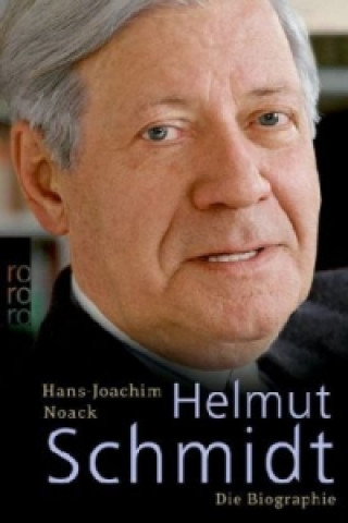 Książka Helmut Schmidt Hans-Joachim Noack