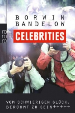 Kniha Celebrities Borwin Bandelow