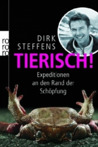 Kniha Tierisch! Dirk Steffens