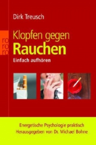 Kniha Klopfen gegen Rauchen Dirk Treusch