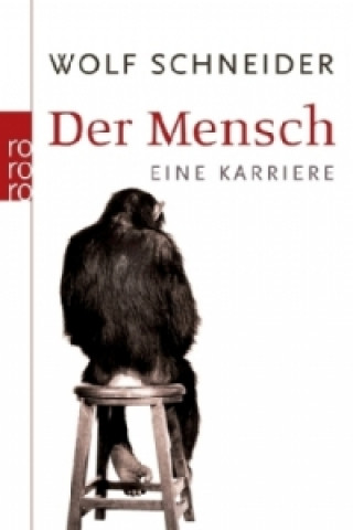 Книга Der Mensch Wolf Schneider