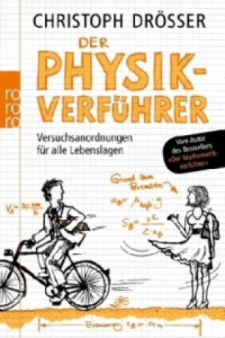 Kniha Der Physikverführer Christoph Drösser