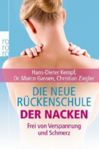 Livre Die neue Rückenschule: Der Nacken Hans-Dieter Kempf