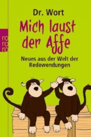 Книга Mich laust der Affe Dr. Wort