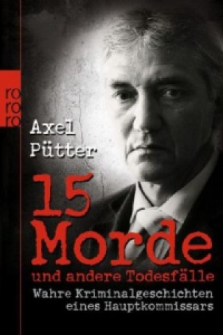 Könyv 15 Morde und andere Todesfälle Axel Pütter