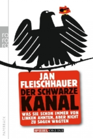 Book Der Schwarze Kanal Jan Fleischhauer