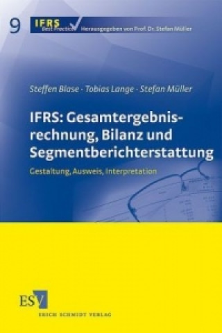Carte IFRS: Gesamtergebnisrechnung, Bilanz und Segmentberichterstattung Steffen Blase