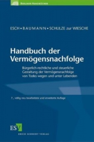 Książka Handbuch der Vermögensnachfolge Günter Esch