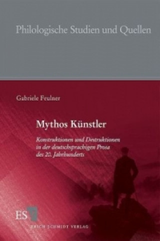 Kniha Mythos Künstler Gabriele Feulner