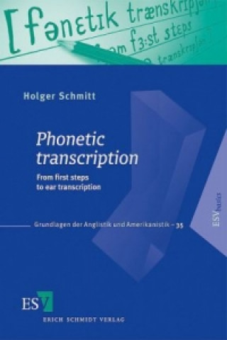 Kniha Phonetic transcription Holger Schmitt