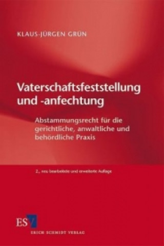Kniha Vaterschaftsfeststellung und -anfechtung Klaus-Jürgen Grün