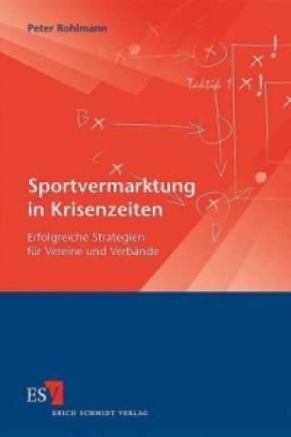 Kniha Sportvermarktung in Krisenzeiten Peter Rohlmann