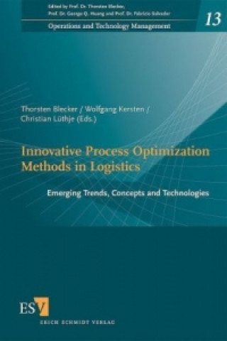 Kniha Innovative Process Optimization Methods in Logistics Thorsten Blecker