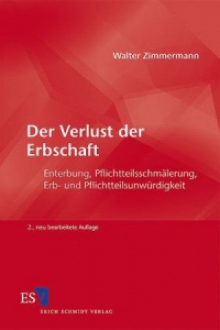 Kniha Der Verlust der Erbschaft Walter Zimmermann