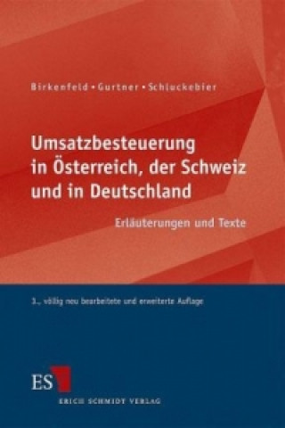 Kniha Umsatzbesteuerung in Österreich, der Schweiz und in Deutschland Wolfram Birkenfeld