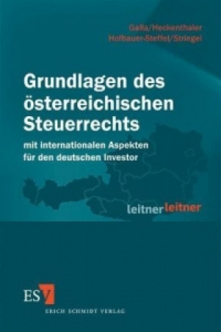 Книга Grundlagen des österreichischen Steuerrechts Harald Galla