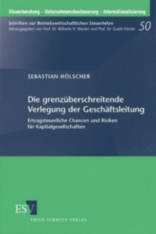 Kniha Die grenzüberschreitende Verlegung der Geschäftsleitung Sebastian Hölscher