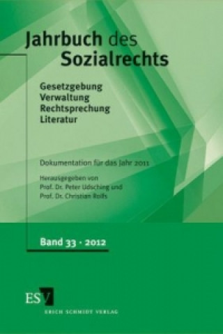 Könyv Jahrbuch des Sozialrechts Dokumentation für das Jahr 2011 Peter Udsching