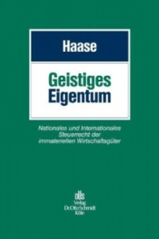 Kniha Geistiges Eigentum Florian Haase