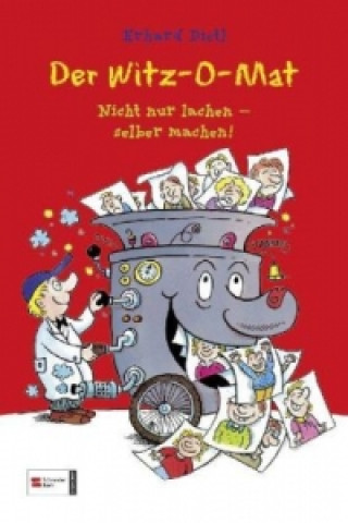 Kniha Der Witz-O-Mat Erhard Dietl