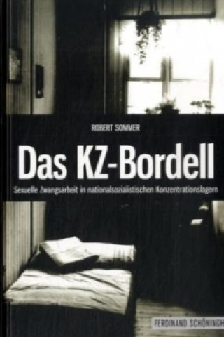 Carte Das KZ-Bordell Robert Sommer