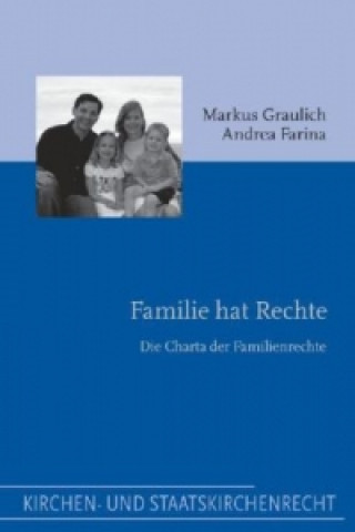 Knjiga Familie hat Rechte Markus Graulich