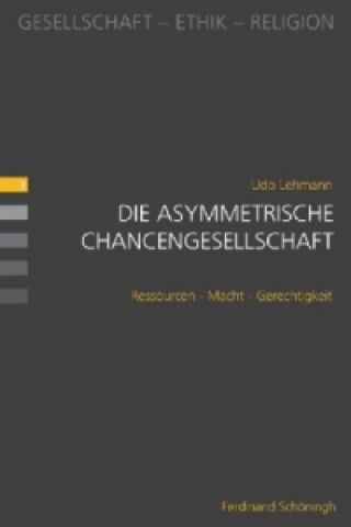 Buch Die asymmetrische Chancengesellschaft Udo Lehmann