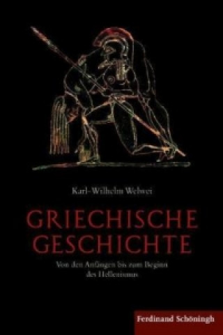 Kniha Griechische Geschichte Karl-Wilhelm Welwei